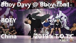 Bboy Davy @ Bboy 1on1 BOTY China 2019 x T.O.T.C