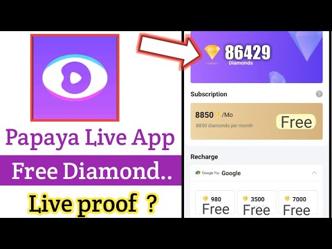 Papaya Live App free Diamond - Papaya Live App - How to get free Diamond from Papaya App - Cryptotab