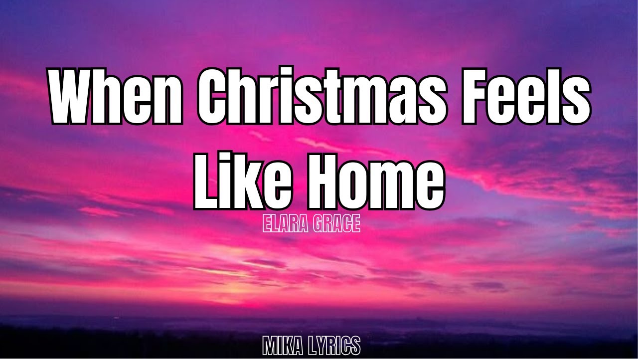 ELARA GRACE — When Christmas Feels Like Home  | Soft Female Christmas   New Song (Lyrics)