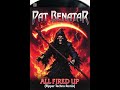 Pat Benatar - All Fired Up (Ripper Techno Remix)