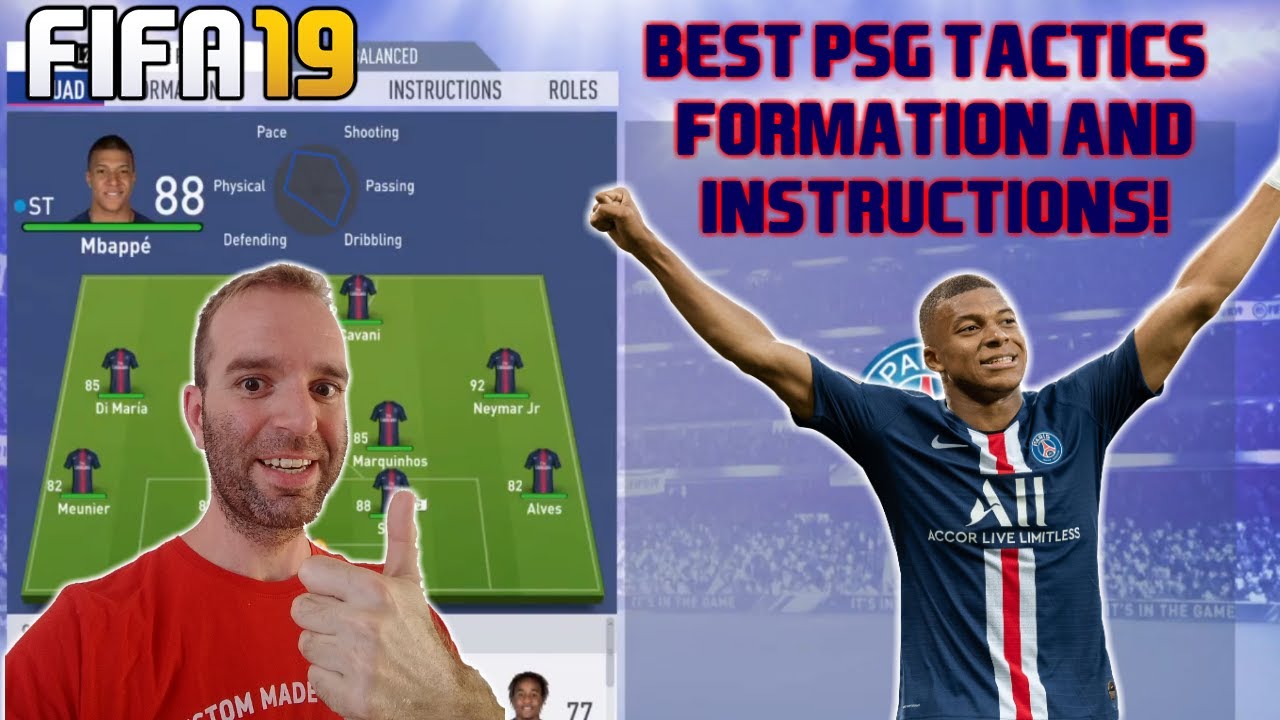 BEST PSG Formation, Best Tactics and Instructions  FIFA 19 TUTORIAL