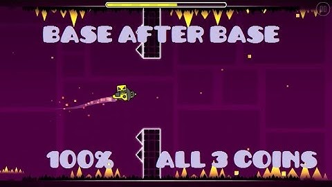 Geometry Dash| Level 5: "Base After Base" 100% + All 3 Coins