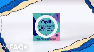 Opill cost, availability: What to know about OTC birth control pills | JUST THE FAQS