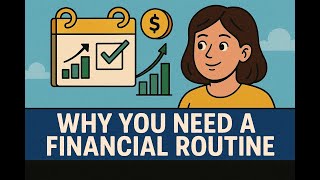 The Secret to Money Success: Financial Routines Explained