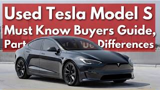 Celebrity Used Tesla Model S must know buyers guide, Part 1 The Differences Profile