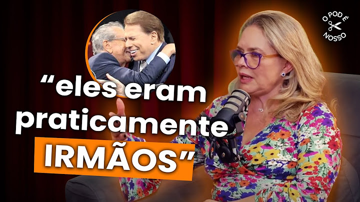 A AMIZADE DE CARLOS ALBERTO E SILVIO SANTOS
