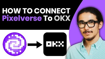 How To Connect Pixelverse to OKX 2024 - Full Guide