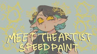 MEET THE ARTIST SPEEDPAINT [introduction]