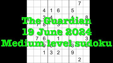 Sudoku solution – The Guardian 19 June 2024 Medium level