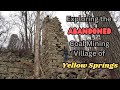Exploring the abandoned coal mining village of yellow springs