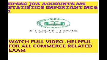 HPSSC JUNIOR OFFICE ASSISTANT ACCOUNTS 886|| STATISTICS MOST IMPORTANT MCQ||JOA ACCOUNT STATISTICS||