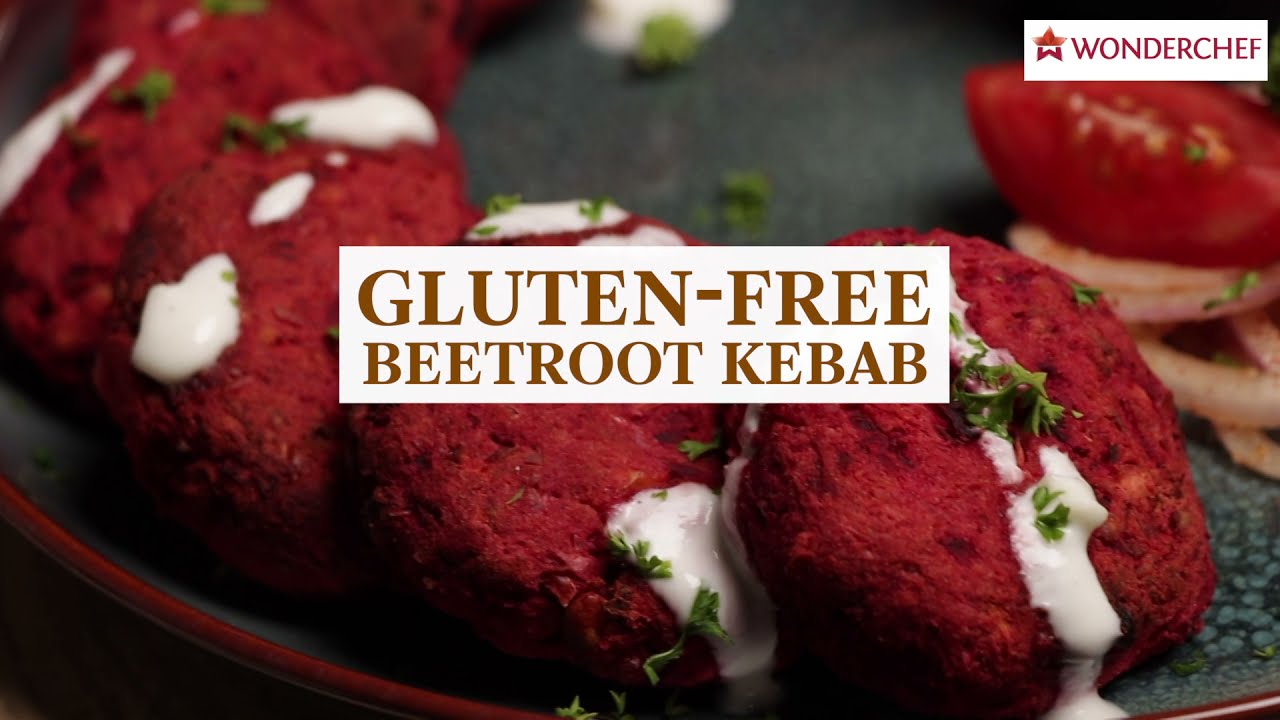 Gluten free beetroot kebab Wonderchef by Sanjeev Kapoor YouTube