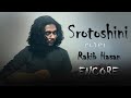 Srotoshini. cover ][ singer).Rakib.hasan                ENCORE) Bangla song