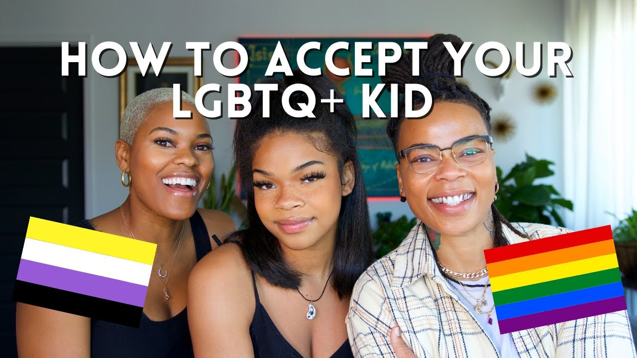 How to Accept Your LGBTQ Child