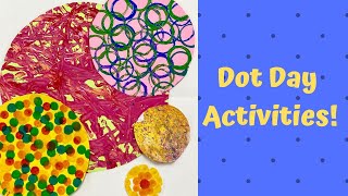 Dot Day Art Activities!