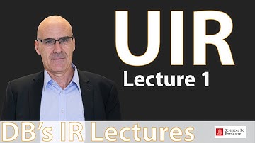 Understanding IR 1 - Introduction: Why IR? The Meaning of International Relations