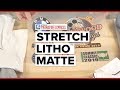 Stahls&#39; Decorators: Stretch Litho™ Matte