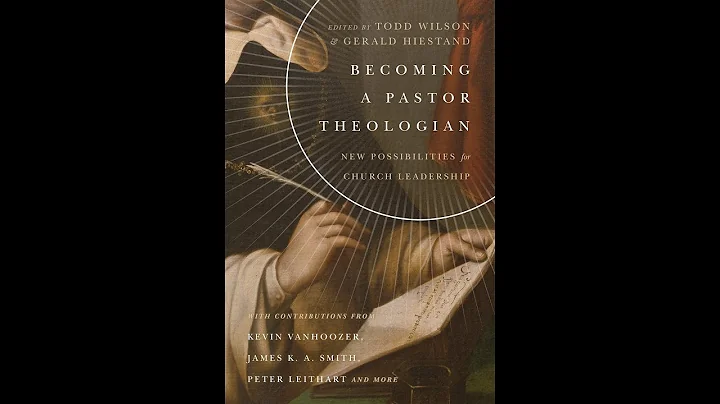 Gerald Hiestand | Becoming a Pastor Theologian
