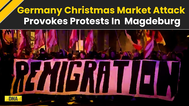 Attacco al mercatino di Natale in Germania: manifestanti di estrema destra con striscioni "Remigr...