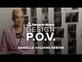 Design POV: Danielle Colding | Benjamin Moore