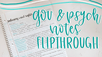 gov and psych notes flipthrough + study tips