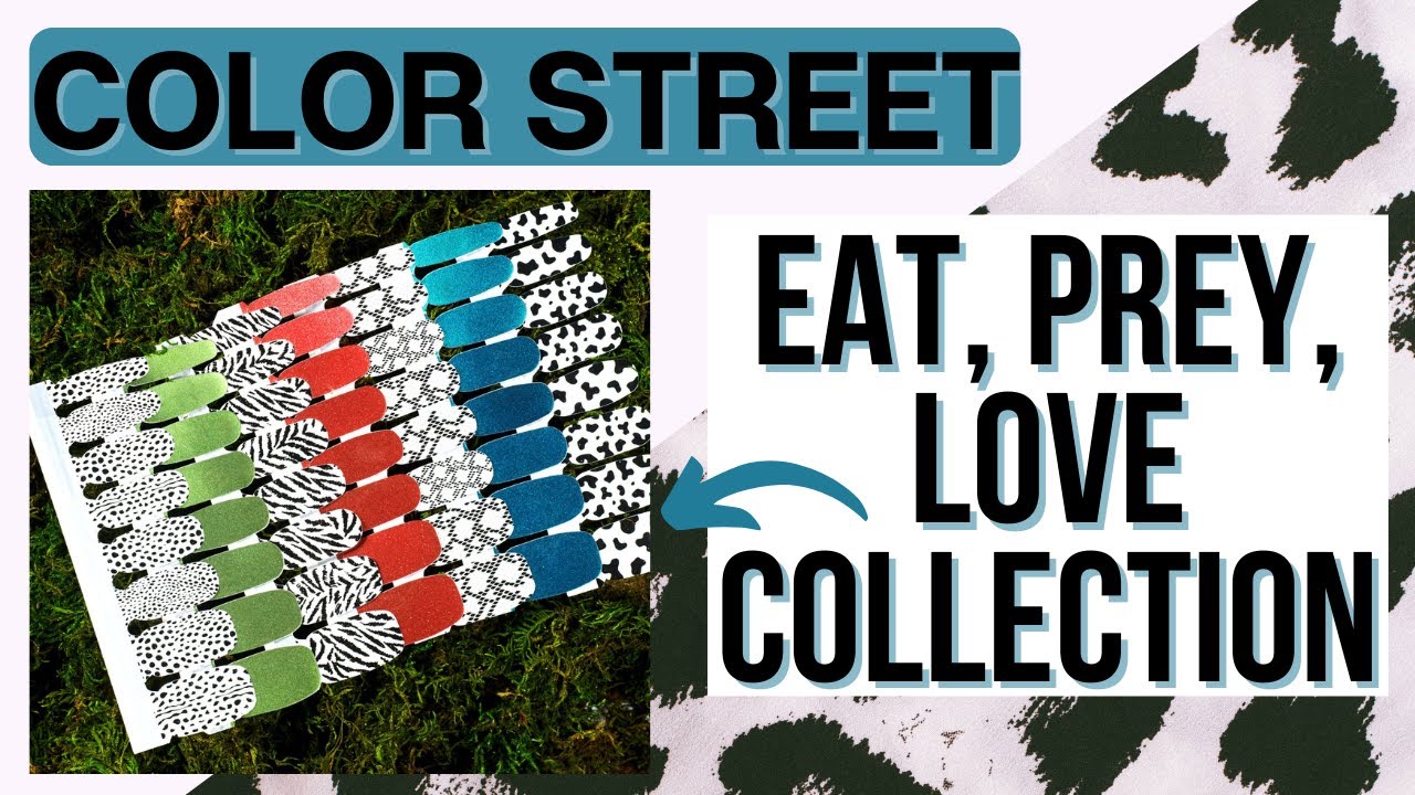The NEW Color Street Nail Polish Strips - Eat , Prey, Love Collection 2022- Overlays and Duochromes!