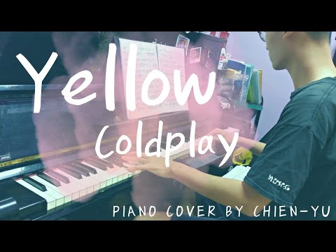 Yellow - Coldplay