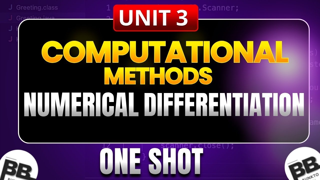 Numerical Differentiation | One Shot | Unit 3 | Computational ...