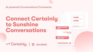 Connecting Certainly to Sunshine Conversations
