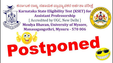 🔥🔥Postponed🔥🔥😄 KSET 2021 😎 Assistant Professor Karnataka State Eligibility Test University of Mysore
