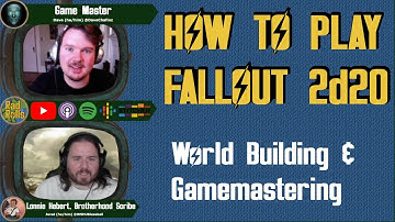 World-building & Gamemastering - How to Play Fallout 2d20 Tabletop Roleplaying Game