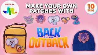 Back to the Outback DIY Felt Patches  Netflix Jr