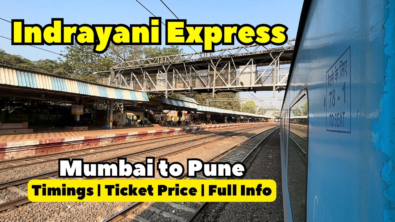 Indrayani Express 22105 | Mumbai to Pune | Timing, Price | Complete Train Journey | Indian Railways