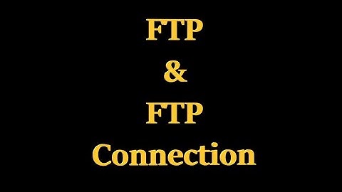 Computer Networks - FTP and FTP connection - Malayalam