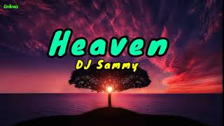 DJ Sammy - Heaven [Lirik terjemahan]