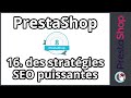 Tuto prestashop 8  seo  15 stratgies puissantes p 16