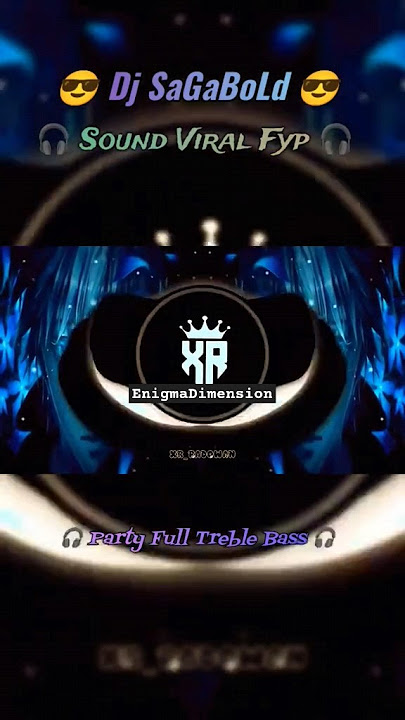 Sound Viral Fyp | 😎 DJ SAGABOLD 😎 | New Viral TikTok