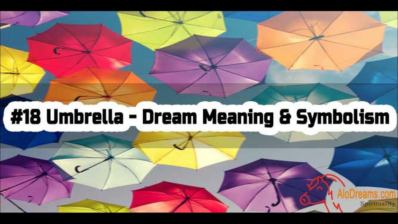 Umbrella Dream Meaning and Interpretation YouTube