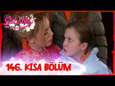 Selena 146. Bölüm | Kısa Bölümler ✨