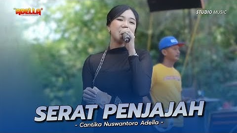 SERAT PENJAJAH - Cantika Nuswantoro Adella | OM ADELLA LIVE MODUNG BANGKALAN