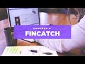 Conheça a Fincatch!