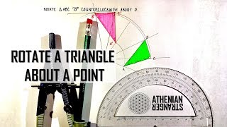 Rotate a Triangle about a Point (Geometry)