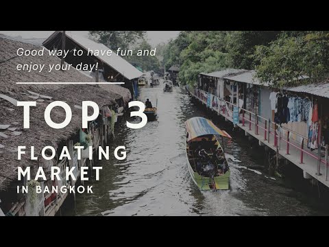 Video: Top Floating Markets Near Bangkok