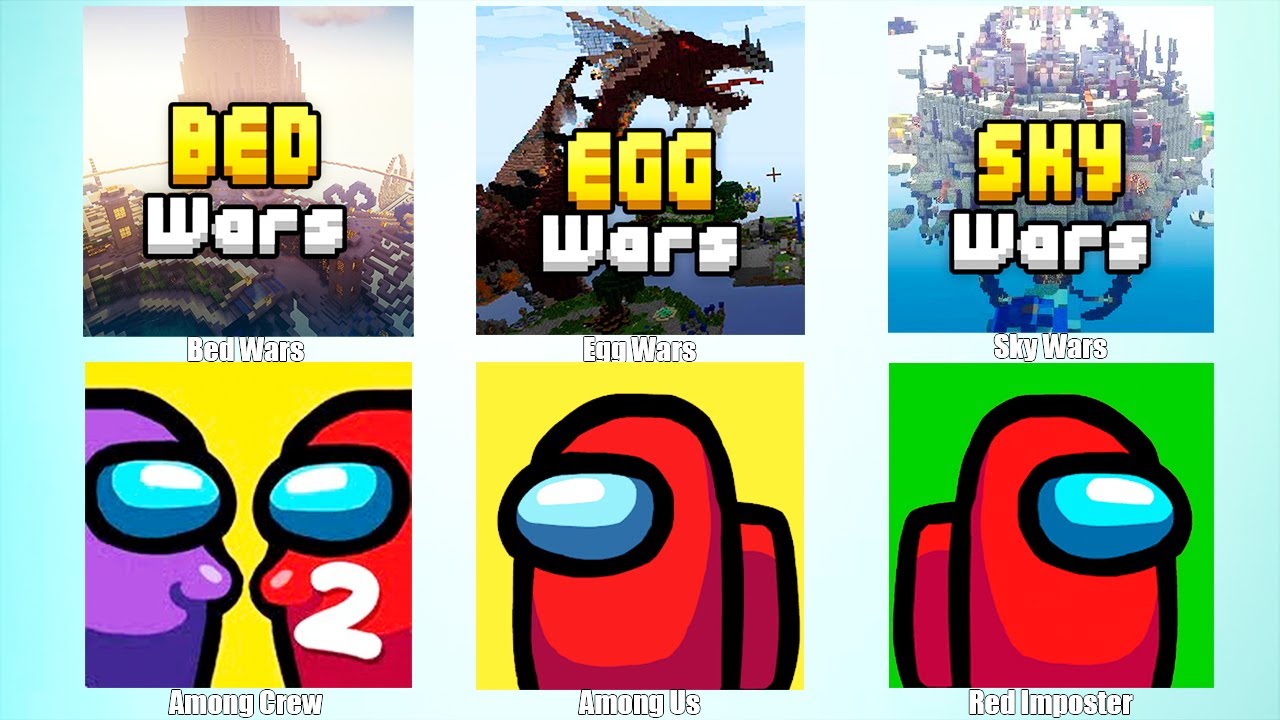 Among Us,Bed Wars,Red Imposter,Egg Wars,Among Crew,Sky Wars,Амонг Ас