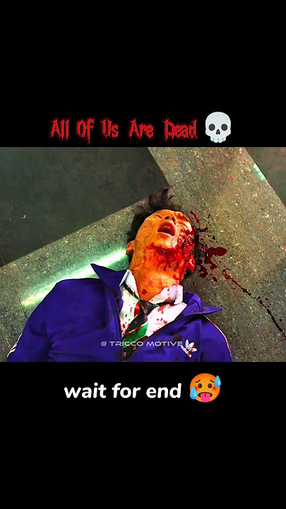 All Of us are dead 💀🥵 | #shrots #allofusaredead #virus #zombie #movie #violence
