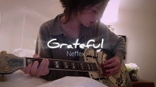 Neffex - Grateful [speed up]