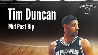 Tim Duncan - Mid Post Rip