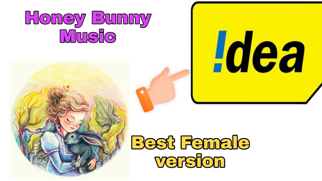IDEA Honey Bunny Ringtone || Honey Bunny Female Voice