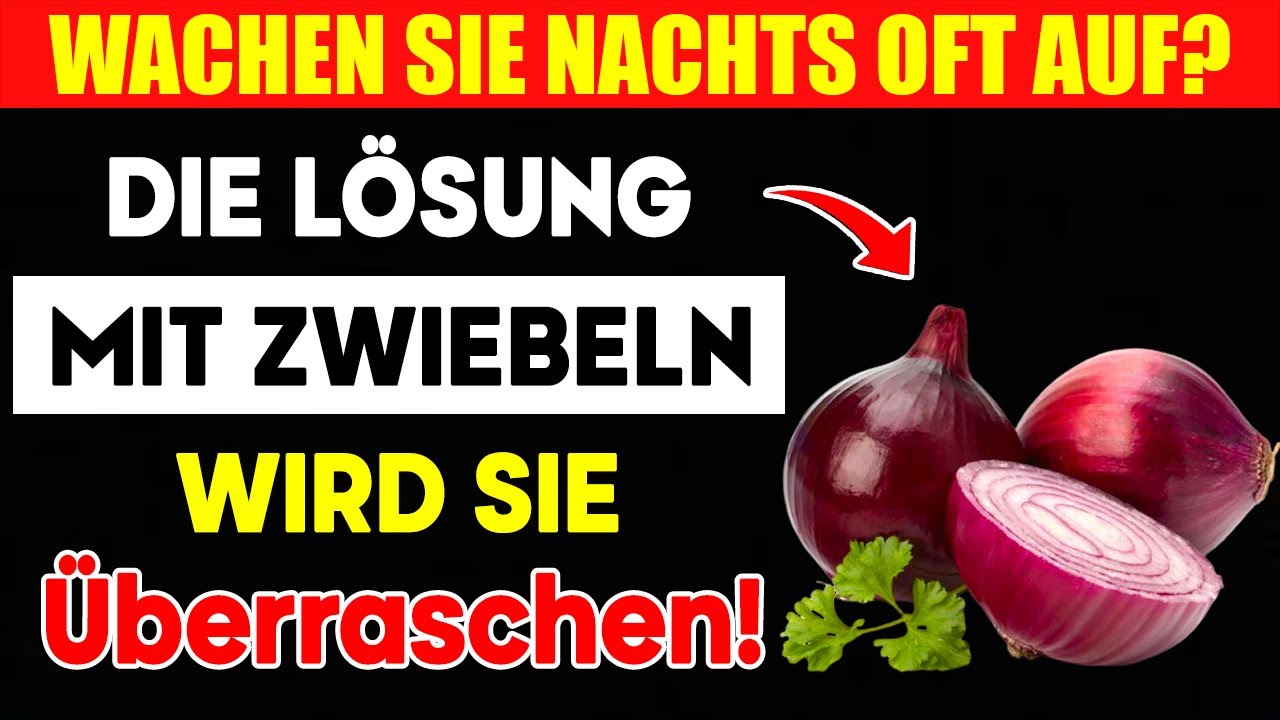 Zwiebeln: Ihr geheimes Elixier für Nierengesundheit und erholsamen Schlaf!