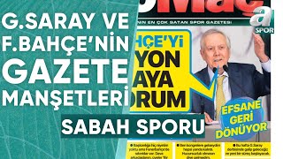 Fenerbahçe'de Aziz Yıldırım'dan Tarihi Teklif | Galatasaray'da Devlerin Gözü Barış Alper'de / A Spor